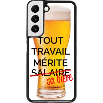 Coque Samsung Galaxy S22 - Tout travail mérite sa bière