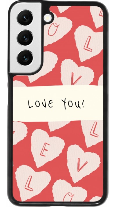 Coque Samsung Galaxy S22 - Valentine 2023 love you note