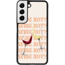 Coque Samsung Galaxy S22 - Wine not