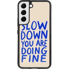 Coque Samsung Galaxy S22 - Silicone rigide noir Slow down 2026