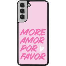Coque Samsung Galaxy S22+ - More amor porfavor
