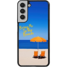 Samsung Galaxy S22+ Case Hülle - Summer 2025 Bring me to the beach