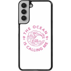 Coque Samsung Galaxy S22+ - The Ocean is calling me