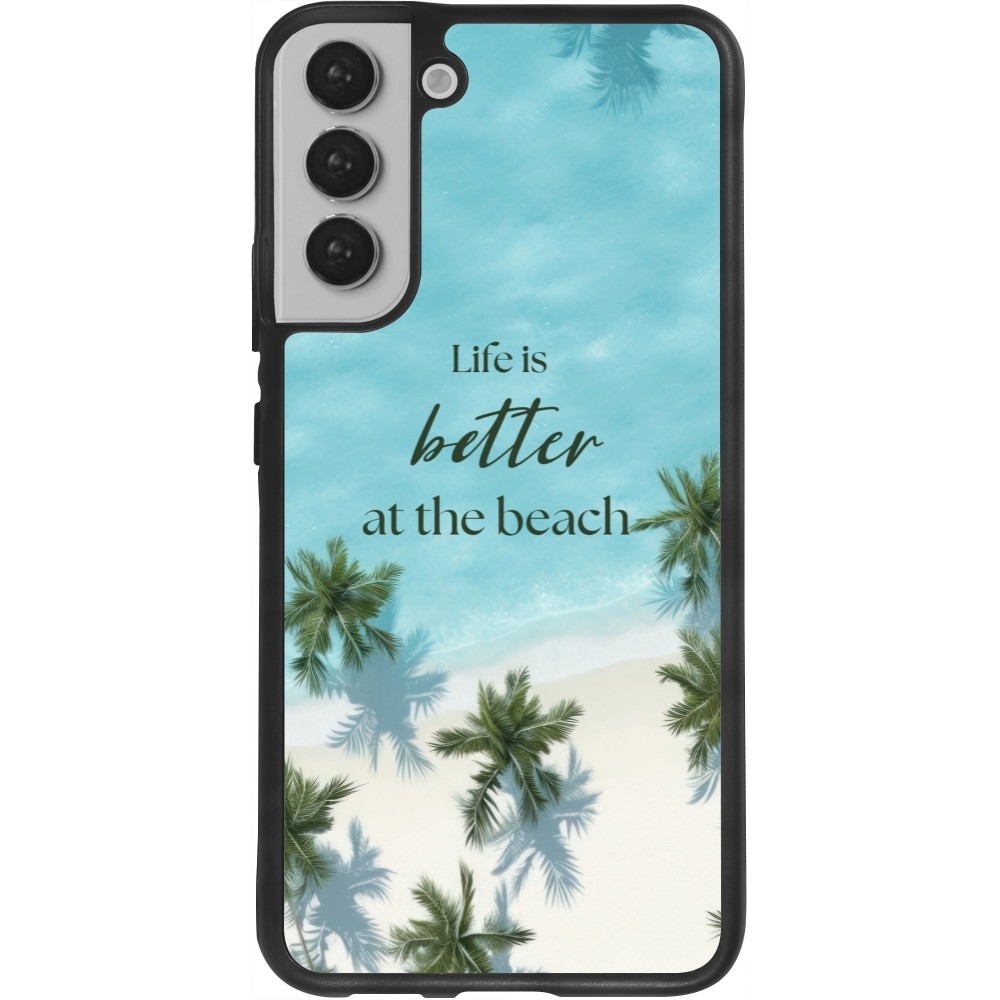 Coque Samsung Galaxy S22+ - Silicone rigide noir Summer 2025 Life is better at the beach