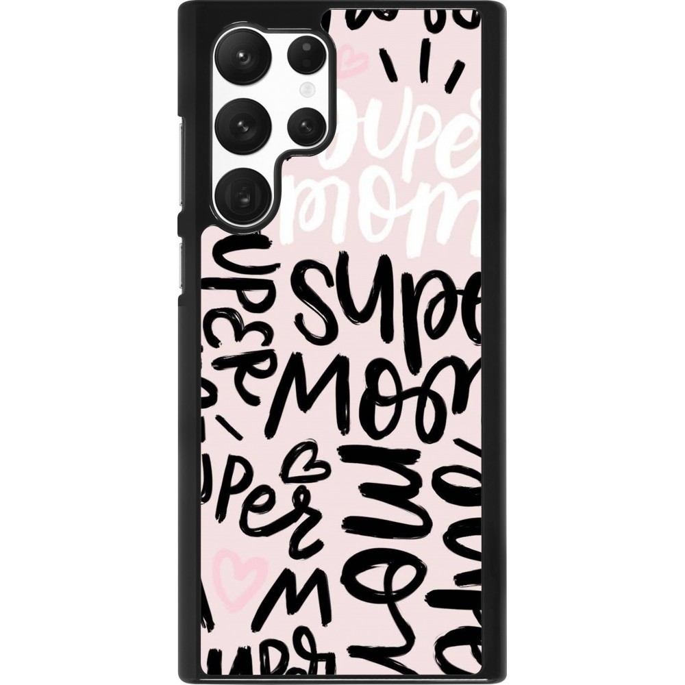 Coque Samsung Galaxy S22 Ultra - Mom 2024 Super mom