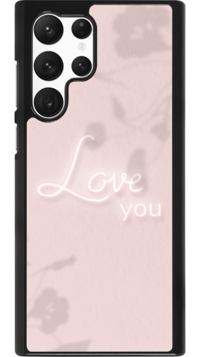 Coque Samsung Galaxy S22 Ultra - Valentine 2023 love you neon flowers shadows