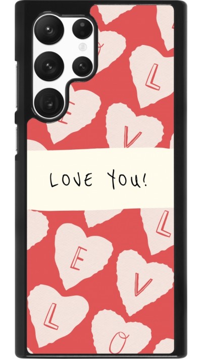 Coque Samsung Galaxy S22 Ultra - Valentine 2023 love you note