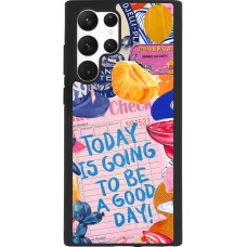 Coque Samsung Galaxy S22 Ultra - Silicone rigide noir Preppy Today is Going to be a good day