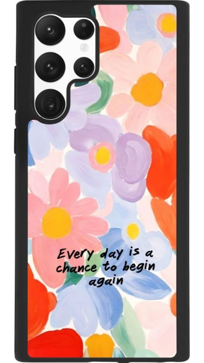 Coque Samsung Galaxy S22 Ultra - Silicone rigide noir Every day is a chance Spring 2026