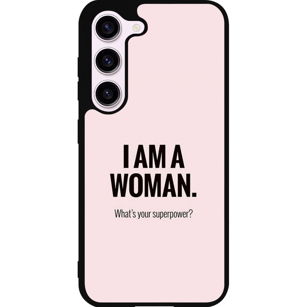 Samsung Galaxy S23 Case Hülle - Silikon schwarz I am a woman