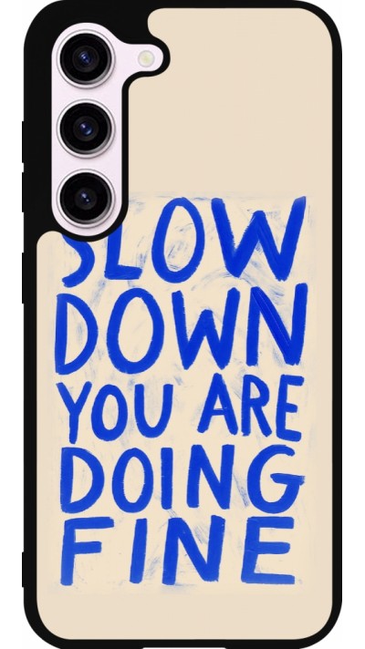 Coque Samsung Galaxy S23 - Silicone rigide noir Slow down 2026