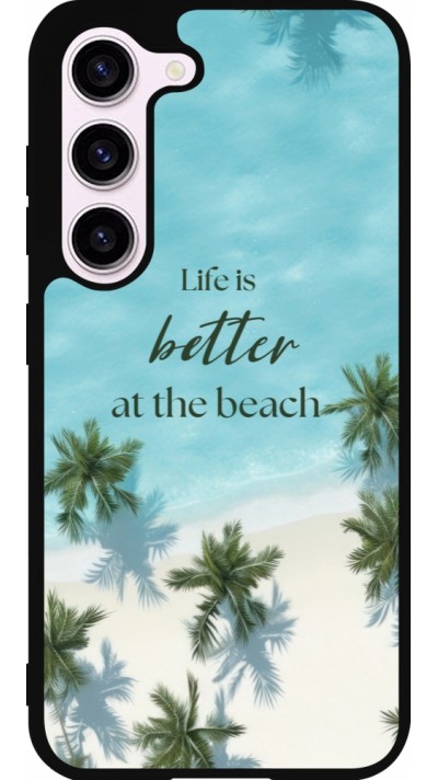 Coque Samsung Galaxy S23 - Silicone rigide noir Summer 2025 Life is better at the beach