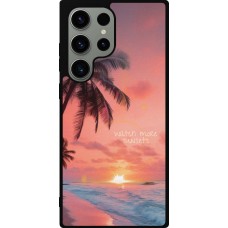 Samsung Galaxy S23 Ultra Case Hülle - Silikon schwarz Watch more sunsets Summer 2026