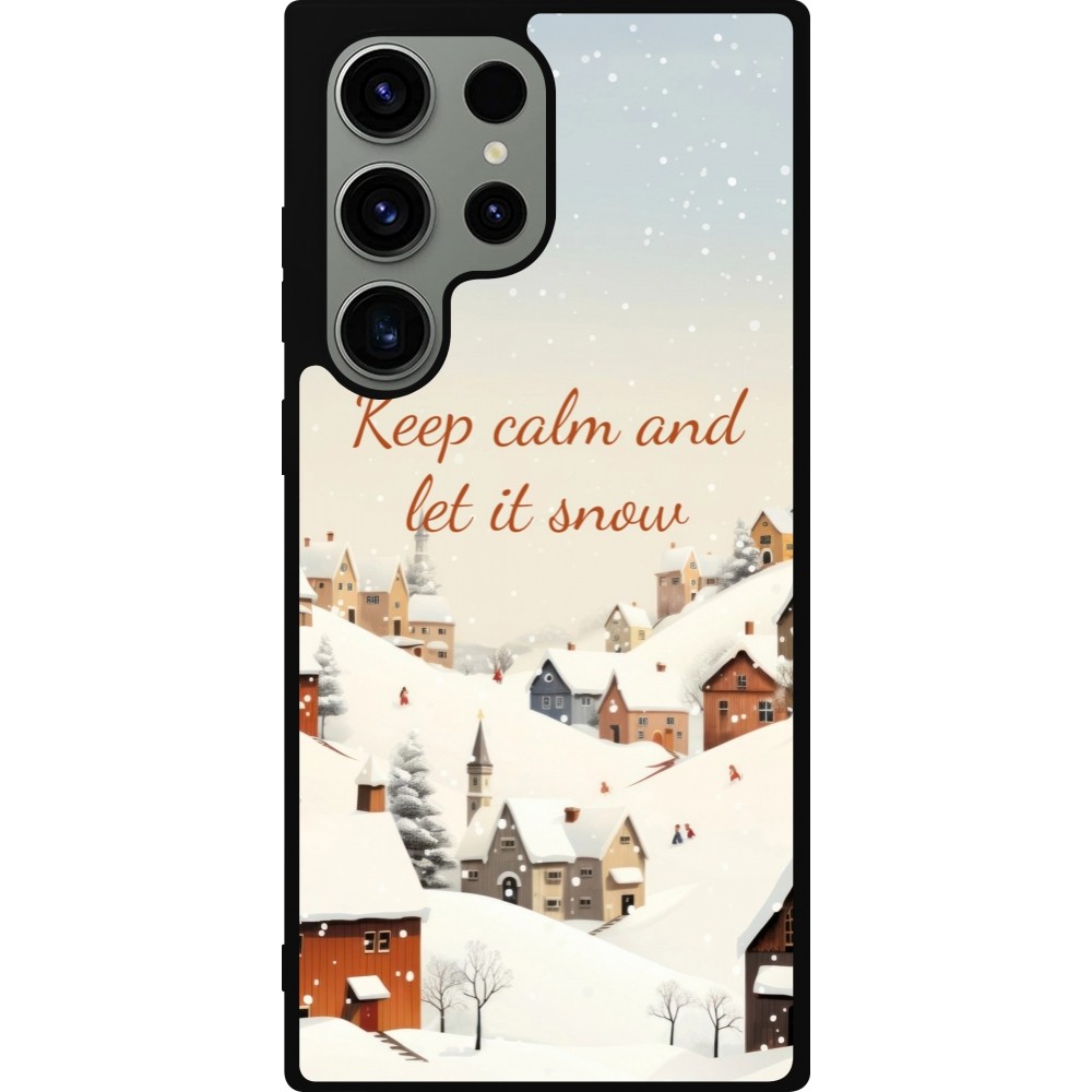 Samsung Galaxy S23 Ultra Case Hülle - Silikon schwarz Winter 25 Winter Keep calm and let it snow