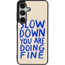 Coque Samsung Galaxy S24 - Silicone rigide noir Slow down 2026