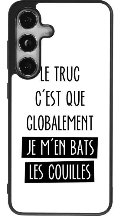 Coque Samsung Galaxy S24 - Silicone rigide noir Le truc globalement bats les couilles