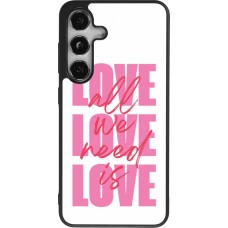 Coque Samsung Galaxy S25 - Silicone rigide noir Saint Valentines Day 26 Love all we need is