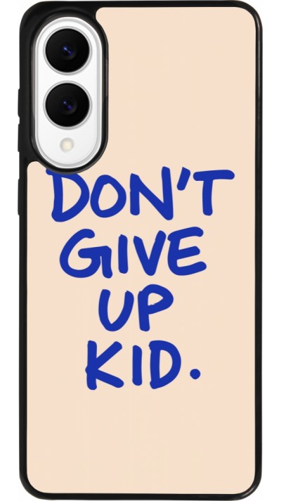 Coque Samsung Galaxy S25 Edge - Silicone rigide noir Dont give up kid 2026