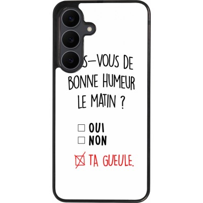 Samsung Galaxy S25 FE Case Hülle - Silikon schwarz Bonne humeur matin