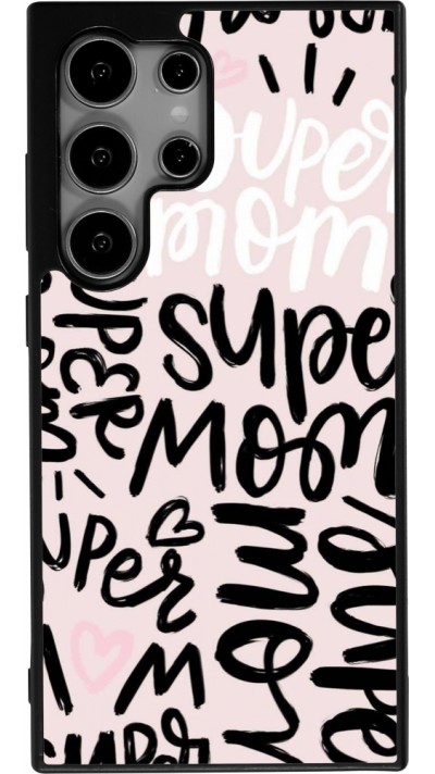 Samsung Galaxy S25 Ultra Case Hülle - Silikon schwarz Mom 2024 Super mom
