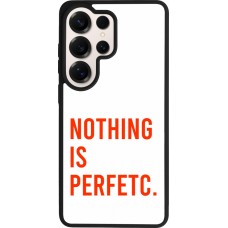 Samsung Galaxy S26 Ultra Case Hülle - Silikon schwarz Nothing is Perfetc