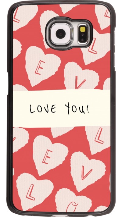 Coque Samsung Galaxy S6 edge - Valentine 2023 love you note