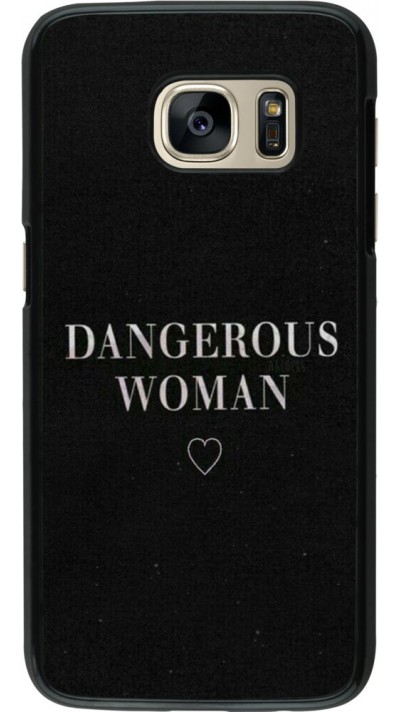 Coque Samsung Galaxy S7 - Dangerous woman