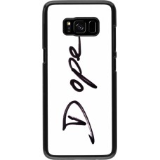 Coque Samsung Galaxy S8 - Dope