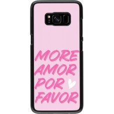 Coque Samsung Galaxy S8 - More amor porfavor