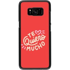 Coque Samsung Galaxy S8 - Saint Valentines Day 26 Te quiero mucho