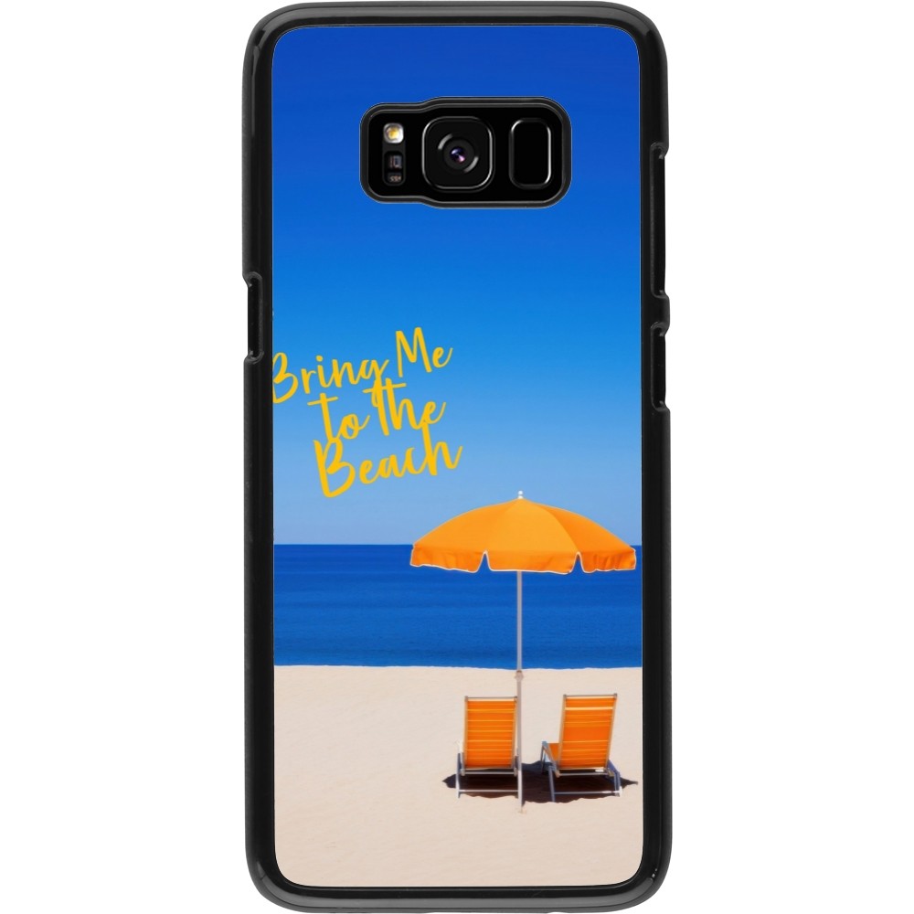 Samsung Galaxy S8 Case Hülle - Summer 2025 Bring me to the beach