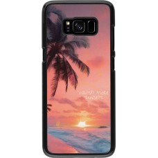 Coque Samsung Galaxy S8 - Watch more sunsets Summer 2026