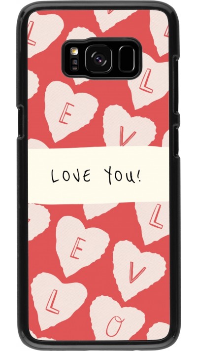 Coque Samsung Galaxy S8 - Valentine 2023 love you note