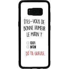 Coque Samsung Galaxy S8 - Silicone rigide noir Bonne humeur matin