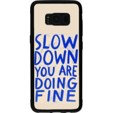 Coque Samsung Galaxy S8 - Silicone rigide noir Slow down 2026