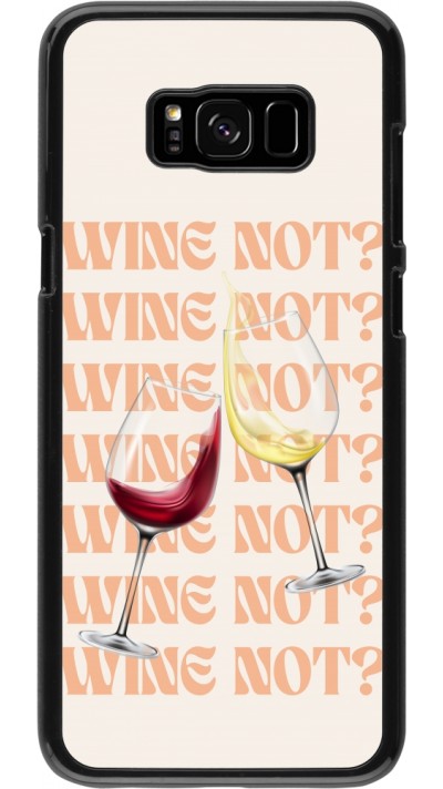 Samsung Galaxy S8+ Case Hülle - Wine not