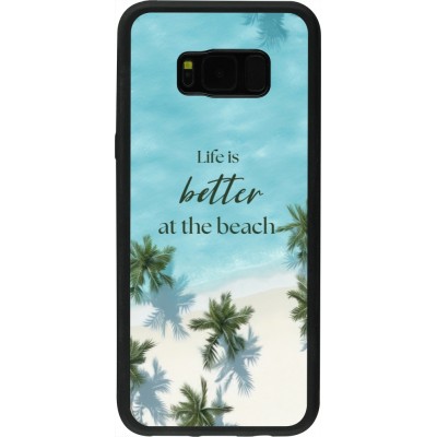 Coque Samsung Galaxy S8+ - Silicone rigide noir Summer 2025 Life is better at the beach