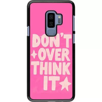 Samsung Galaxy S9+ Case Hülle - Dont over think it 2026