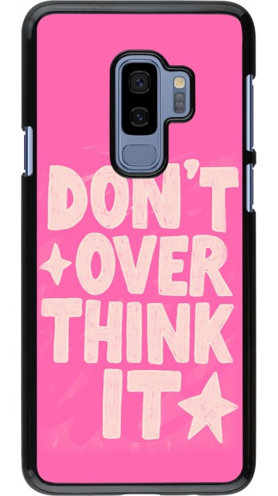 Samsung Galaxy S9+ Case Hülle - Dont over think it 2026