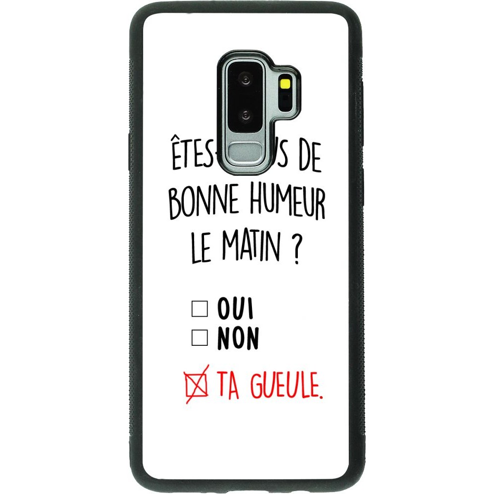 Coque Samsung Galaxy S9+ - Silicone rigide noir Bonne humeur matin