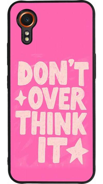 Coque Samsung Galaxy XCover 7 - Silicone rigide noir Dont over think it 2026