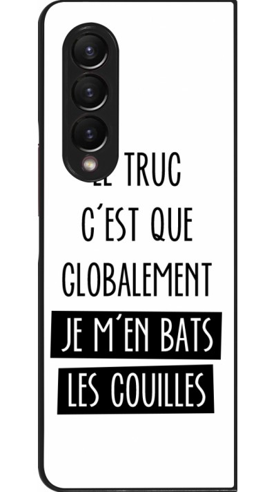 Coque Samsung Galaxy Z Fold3 5G - Le truc globalement bats les couilles