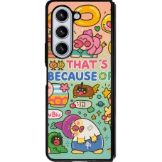 Coque Samsung Galaxy Z Fold5 - Silicone rigide noir Thats beacause of