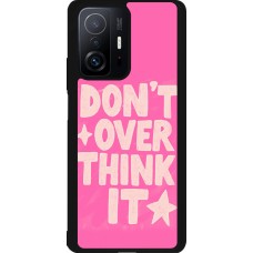 Xiaomi 11T Case Hülle - Silikon schwarz Dont over think it 2026