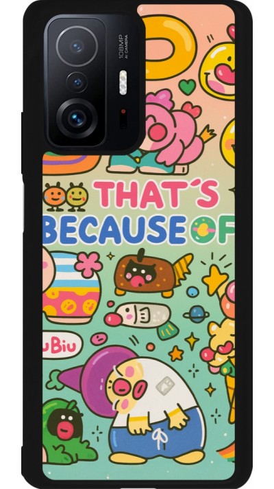 Xiaomi 11T Case Hülle - Silikon schwarz Thats beacause of