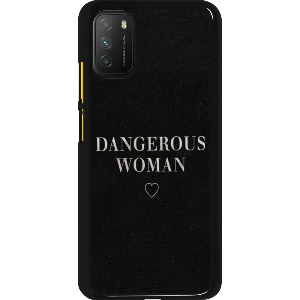 Coque Xiaomi Poco M3 - Dangerous woman