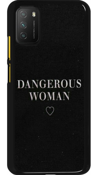 Coque Xiaomi Poco M3 - Dangerous woman