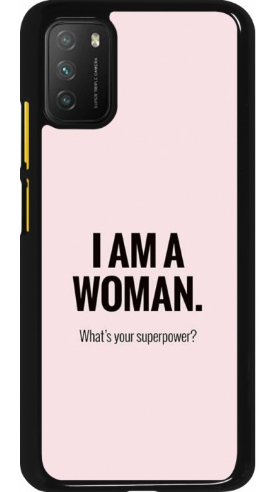 Coque Xiaomi Poco M3 - I am a woman