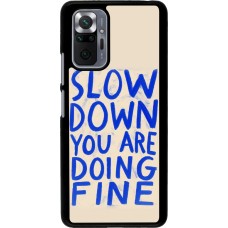 Coque Xiaomi Redmi Note 10 Pro - Slow down 2026