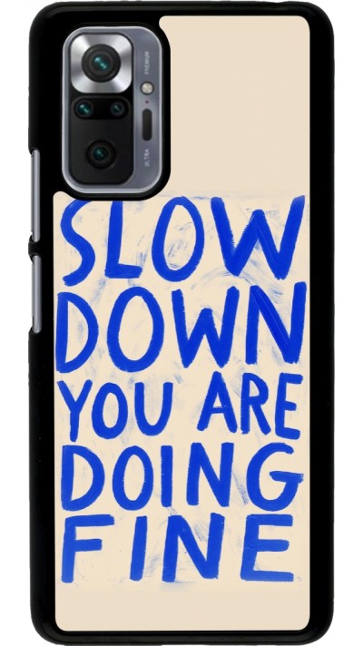 Coque Xiaomi Redmi Note 10 Pro - Slow down 2026